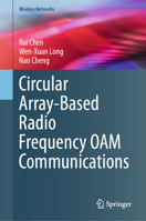 Circular Array-Based Radio Frequency OAM Communications 3031375882 Book Cover