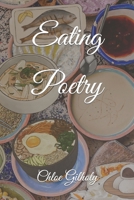 Eating Poetry B0C2SW3FBW Book Cover