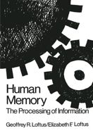 Human Memory: The Processing of Information 047054337X Book Cover