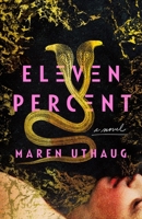 Eleven Percent 1250329647 Book Cover