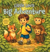 Little Leo's Big Adventure: Story & Activity Book (Little Moon Tale) 1038363055 Book Cover
