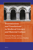 Transmissions and Translations in Medieval Literary and Material Culture 9004499326 Book Cover