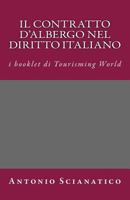 Il Contratto d'Albergo Nel Diritto Italiano 1537307525 Book Cover