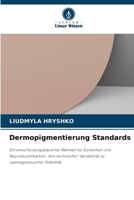 Dermopigmentierung Standards (German Edition) 6630087046 Book Cover