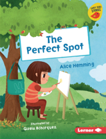 The Perfect Spot (Early Bird Readers -- Yellow (Early Bird Stories 1848864418 Book Cover
