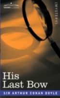 His Last Bow 1849907617 Book Cover