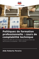 Politiques de formation professionnelle: cours de comptabilité technique (French Edition) 6207612434 Book Cover