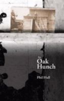 An Oak Hunch 1894078446 Book Cover