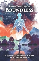Boundless: A Spiritual Journey Accross Time, Culture and Self. 9988510365 Book Cover