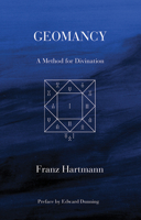 Geomancy: A Method for Divination 0892541016 Book Cover