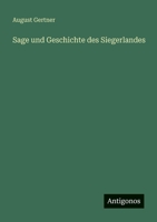 Sage und Geschichte des Siegerlandes 3563658838 Book Cover