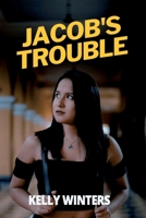 Jacob's Trouble 1642611603 Book Cover