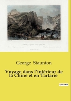 Voyage dans l'intérieur de la Chine et en Tartarie (French Edition) B0CWQ7SR1X Book Cover
