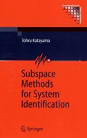 Subspace Methods for System Identification (Communications and Control Engineering) 1852339810 Book Cover