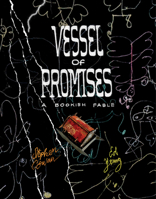 Vessel of Promises: A Bookish Fable 0525513876 Book Cover