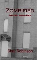 Zombified 1461143799 Book Cover
