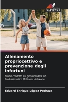 Allenamento propriocettivo e prevenzione degli infortuni (Italian Edition) 6630259408 Book Cover