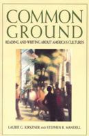 Common Ground: Reading and Writing about America's Cultures 0312075863 Book Cover