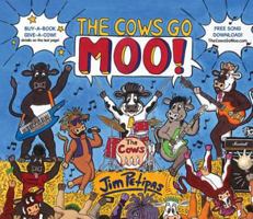The Cows Go Moo! 0997607866 Book Cover