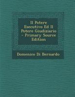Il Potere Esecutivo Ed Il Potere Giudiziario 1169558879 Book Cover
