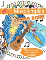 Musolympics Song Book 190793586X Book Cover