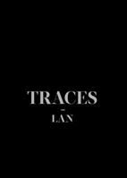 Traces: LAN (Local Architecture Network) 194029102X Book Cover