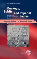 Donkeys, Spirits, and Imperial Ladies : Enumeration in Eliot Weinberger's Essays 3825363023 Book Cover
