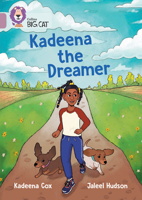 Big Cat_kadeena Dreamer: Band 18/Pearl 0008647623 Book Cover