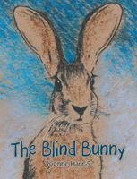 The Blind Bunny 1664205195 Book Cover