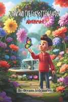 John and the Forgotten Garden Adventure B0FSYB2SQK Book Cover