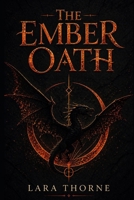 The Ember Oath: A Romantasy Novel (Ashfall Academy) B0GYZJ1J1P Book Cover