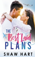The Best Laid Plans B0C42KZ6YK Book Cover