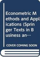 Econometric Methods and Applications 8132236920 Book Cover