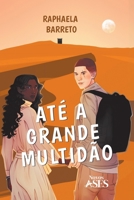 Até a grande multidão (Polish Edition) 6554285318 Book Cover