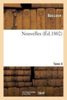 Nouvelles de Jean Boccace. Tome 4 2019551217 Book Cover