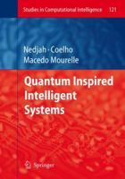 Quantum Inspired Intelligent Systems 3642097294 Book Cover