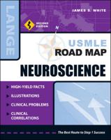 USMLE Road Map: Neuroscience (LANGE Basic Science) 0071496238 Book Cover