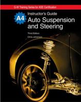 Auto Suspension and Steering Instructor's Guide 1605252255 Book Cover