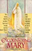Encountering Mary 0380718855 Book Cover