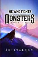 He Who Fights with Monsters 2 B094T5SDXX Book Cover