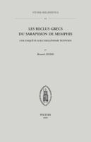 Les Reclus Grecs Du Sarapieion de Memphis: Une Enquete Sur l'Hellenisme Egyptien 904292361X Book Cover