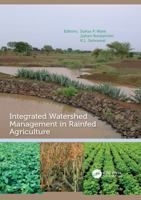 Integrated Watershed Management in Rainfed Agriculture 113811779X Book Cover