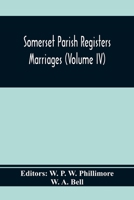 Somerset Parish Registers. Marriages 9354369790 Book Cover