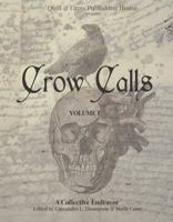 Crow Calls: Volume One 1735686352 Book Cover