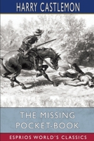 The Missing Pocket-book: Or Tom Mason's Luck 935772804X Book Cover