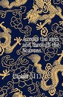 Across the ages and through the heavens B0C9S99RCF Book Cover