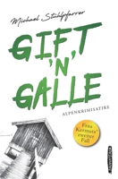 Gift 'n' Galle.: Frau Kermutz' zweiter Fall (German Edition) 3200074779 Book Cover