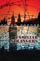 Familiar Strangers 0749313862 Book Cover