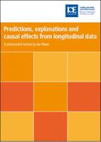 Predictions, Explanations and Causal Effects from Longitudinal Data (Professorial Lectures) 0854737758 Book Cover