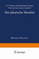 Der Pikarische Moralist: A.V. Thelens Antifaschistischer Roman Die Insel Des Zweiten Gesichts 3824444089 Book Cover